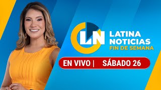 LATINA EN VIVO EDICIÓN MATINAL  SÁBADO 26 DE OCTUBRE DE 2024 [upl. by Amsirahc]