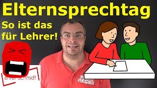 Elternsprechtag  Komm wir machen einen Deal So ist das für Lehrer  Lehrerschmidt [upl. by Yelnik14]