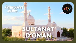 Sultanat dOman parfums dOrient  Échappées belles [upl. by Netsirc]