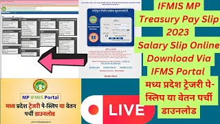 IFMIS MP Treasury Pay Slip 2023 Salary Slip Online Download Via IFMS Portacybercafewala305 [upl. by Jandel364]