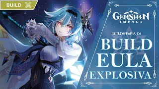 BUILD EULA ¿LÁPIDA ¿ODA MEJOR ARMA F2P Y 5⭐ MEJORES EQUIPOS Y MEJORES SETS  Genshin Impact [upl. by Ennaecarg487]