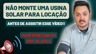 Investimento em USINA SOLAR para locação é um bom investimento veja os cálculos [upl. by Kobe]