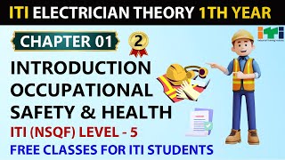 ITI Electrician Trade Theory Chapter 1 P2 Occupational Health and Safety iti theory [upl. by Burton733]