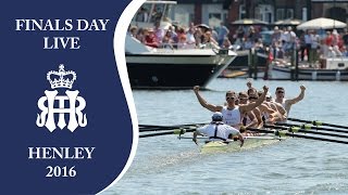 Finals Day  Full Replay  Henley Royal Regatta 2016 [upl. by Mialliw978]