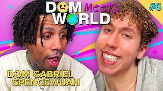 How We REALLY Feel About Hook Ups  Dom Gabriel amp Spencewuah  Dom Meets World Ep 6 [upl. by Outhe281]