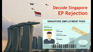 English Singapore EP Rejection Reasons  PEP requirements and tips [upl. by Byrd]