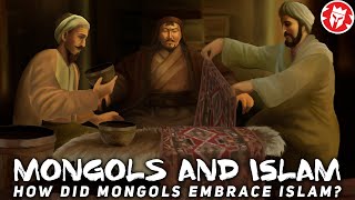 Why and How the Mongols became Muslim [upl. by Ennairak]