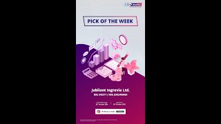 Pick of the Week  Jubilant Ingrevia Ltd [upl. by Reynard]