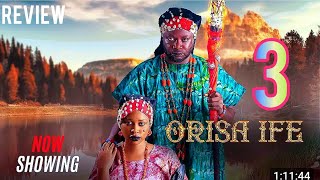 ORISA IFE PART 3  Latest Yoruba Movie Review 2024  Yetunde Barnabas  Itele  Sidi Muyiwa Ademola [upl. by Ayad834]