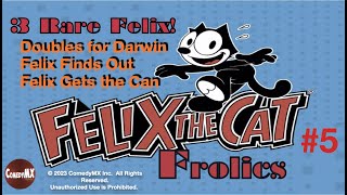 Felix the Cat Frolics 5  3 Rare Felix Cartoons [upl. by Ahrendt539]