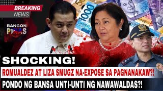 SHOCKING ROMUALDEZ AT LIZA SMUGZ NAEXPOSE SA PAGNANAKAW PONDO NG BANSA UNTIUNTI NG NAWAWALDAS [upl. by Akemot]