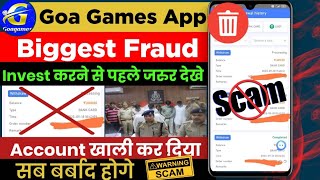 Goa Games Scam  Goa Games App Real Or Fake  Goa Games App Payment Proof  Goa Games Website [upl. by Tisbe]