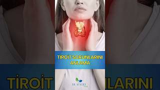 TİROİT SORUNLARINI ANLAMA sağlık health tiroit shorts shortshealth tedavi [upl. by Ahsineg]