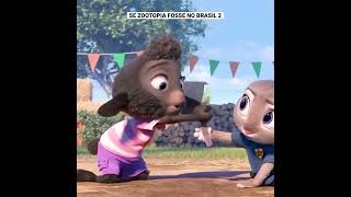 SE O FILME ZOOTOPIA FOSSE NO BRASIL SERIA ASSIM 2 shorts [upl. by Harbert1]