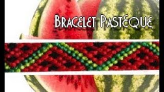 Bracelet Bresilien Pastèque pour létéavancé [upl. by Htebyram]