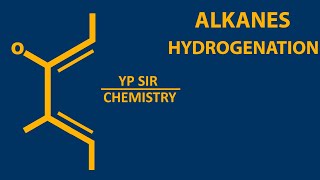 ALKANES1 HYDROGENATION [upl. by Otto637]