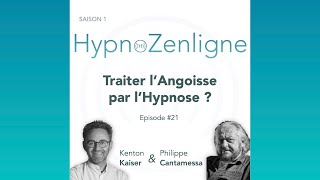 Ep 21  Traiter langoisse par lHypnose [upl. by Kcoj]