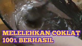 CARA MELELEHKAN COKLAT MASAK BATANGAN DENGAN SEMPURNA [upl. by Rexford]