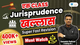 Ek Class Jurisprudence Khallas  Superfast Revision  Linking Laws  Tansukh Paliwal [upl. by Ejroj146]