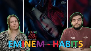 Eminem  Habits Reaction [upl. by Lorena]