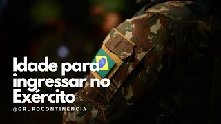 Idade para ingressar no Exército [upl. by Moyna]