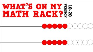 Whats on my Math Rack 1020 Version subitizing teen numbers for kids [upl. by Bausch914]