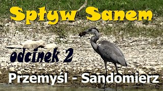 Solarny Ponton Z Przemyśla do Sandomierza cz 2 [upl. by Sparrow702]