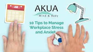 10 Tips to Manage Workplace Stress and Anxiety [upl. by Close527]