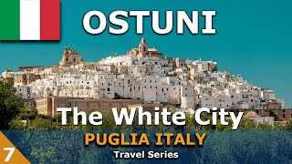 Explore Ostuni  The White City  Puglia Italy [upl. by Quintus631]