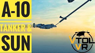 VTOL VR A10 Warthog Air to Air Refueling [upl. by Omland]