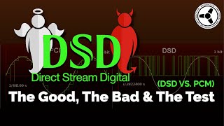 DSD The Good The Bad amp The Test [upl. by Colpin]