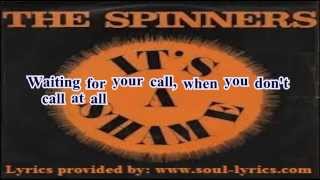 The Spinners  Its A Shame with lyrics [upl. by Zampino]