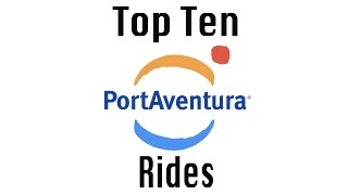 TOP 10 PORTAVENTURA RIDES WITH POVs [upl. by Eimarej]