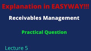 Receivable Managment  Practical Question [upl. by Quar]