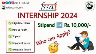 FSSAI INTERNSHIP NOTIFICATION 2024  Watch this video before Apply‼️Check your Eligibility ✅ [upl. by Eidnac]