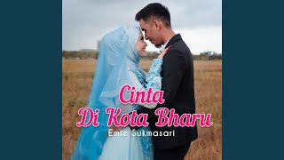 Cinta Di Kota Bharu [upl. by Alocin]