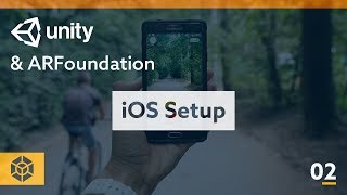 AR Foundation amp Unity 02 Setup for iOS [upl. by Trocki78]