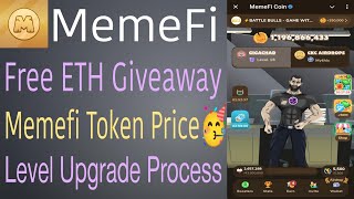 Memefi Airdrop Free Eth Giveaway Token Price Level Upgrade Process In Telugu [upl. by Yllod329]