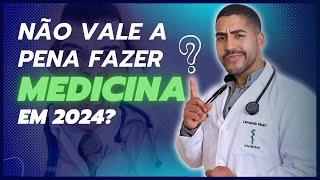 FUTURO MÉDICO COMENTA SE AINDA VALE A PENA ESTUDAR PRA MEDICINA EM 2024 [upl. by Dadivitan352]