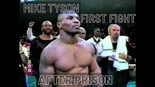 MIKE TYSON  FIRST FIGHT  AFTER PRISON [upl. by Guillemette]