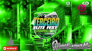 CD TERCEIRO ELITE FEST CHAPAHALLS  BY DJ Renan Ms [upl. by Solorac]