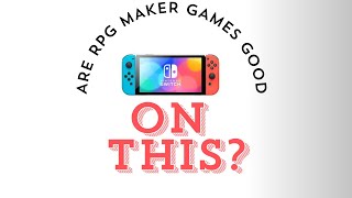 Are rpg maker games good on the Nintendo switch [upl. by Eniamat]