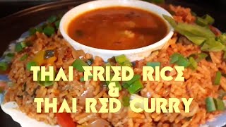 THAI FRIED RICE AND THAI RED CURRY [upl. by Huntlee]