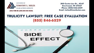 Trulicity Lawsuit Free Case Evaluation [upl. by Virgy]