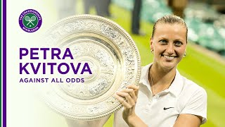 Petra Kvitova Against All Odds [upl. by Batsheva]