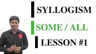 SYLLOGISM LESSON1 SOMEALL [upl. by Ennoval]