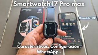 Smartwatch i7 Pro Max ¿Merece la pena 👉​ Te lo contamos TODO  Hiwatch PRO [upl. by Rosemaria]