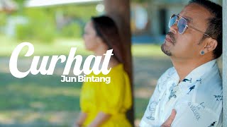 Jun Bintang  Curhat [upl. by Yentihw]