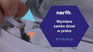 Naprawa pralki Jak wymienić zamek drzwi w pralce Części zamienne do AGD  Northpl [upl. by Inalawi]