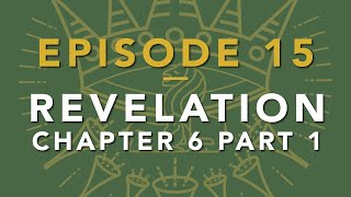 EPISODE 15 – Revelation 6 1 – Daniels 70th Week PART 1 – Thomas Fretwell [upl. by Winnie501]